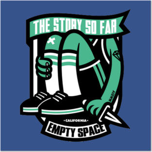 The Story So Far Empty Space Posters and Art