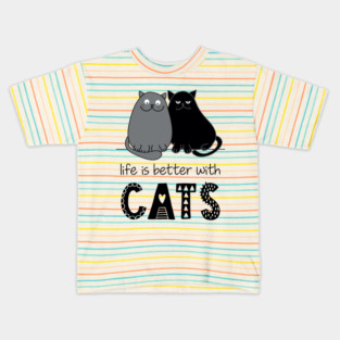'Life is better with Cats' Cute Hand Drawn Style Kids T-Shirt