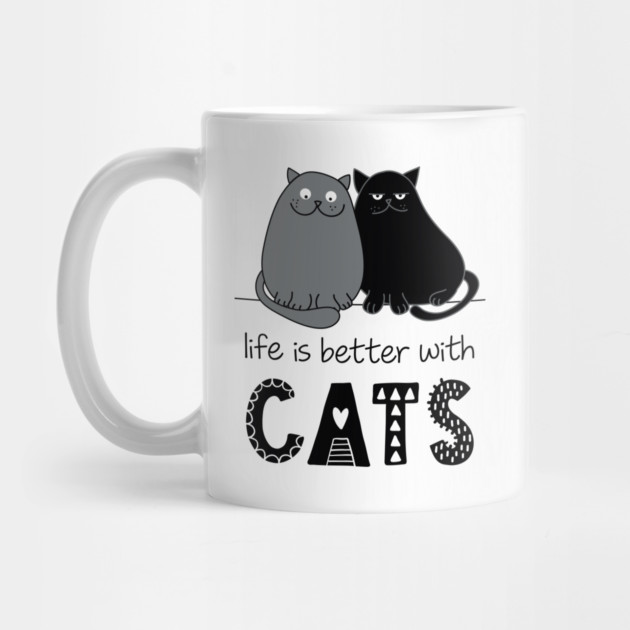 'Life is better with Cats' Cute Hand Drawn Style by Butter Creative