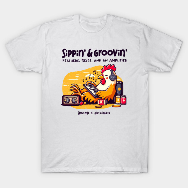 SIPPIN' & GROOVIN' T-Shirt by Fabrik