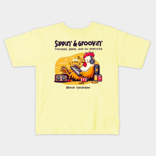 SIPPIN' & GROOVIN' Kids T-Shirt