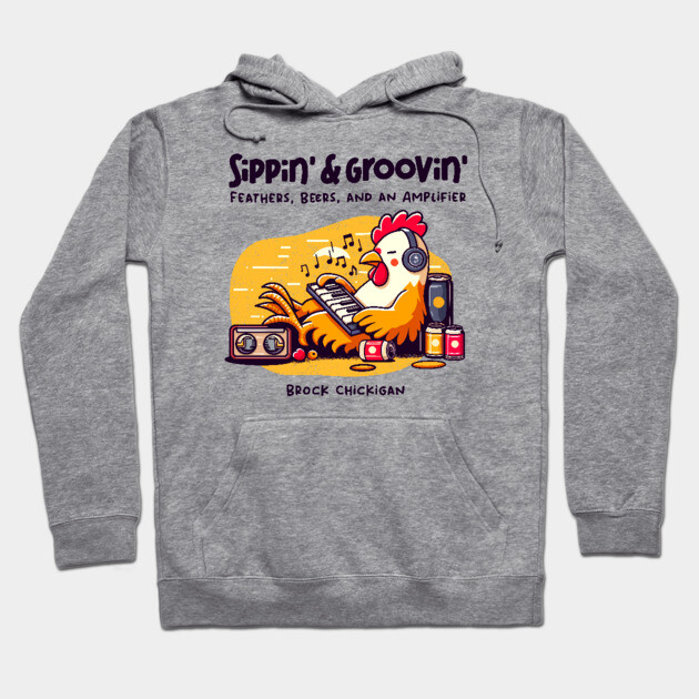 SIPPIN' & GROOVIN' Hoodie by Fabrik