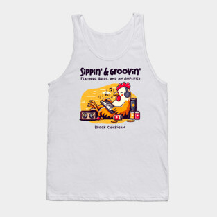 SIPPIN' & GROOVIN' Tank Top
