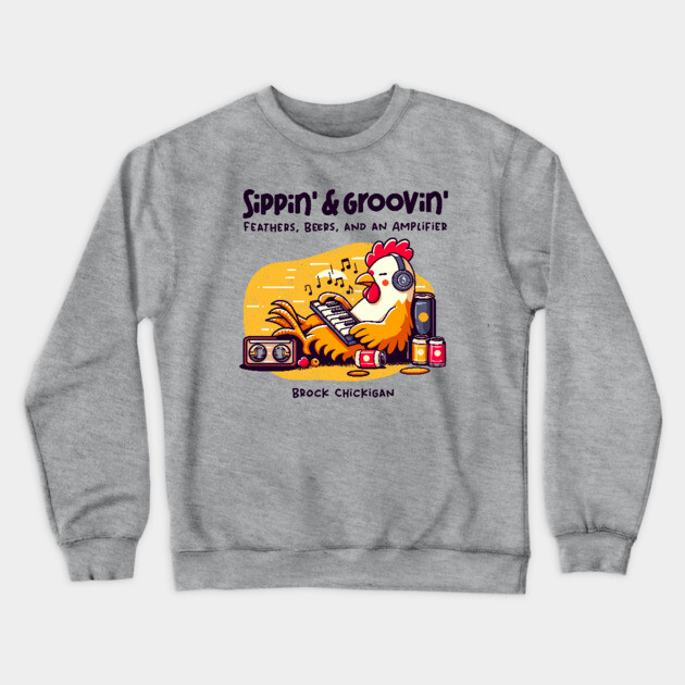 SIPPIN' & GROOVIN' Crewneck Sweatshirt by Fabrik
