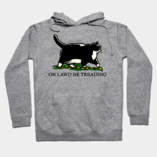 Oh Lawd He Treading Tuxedo Cat Hoodie