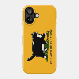 Oh Lawd He Treading Tuxedo Cat Phone Case