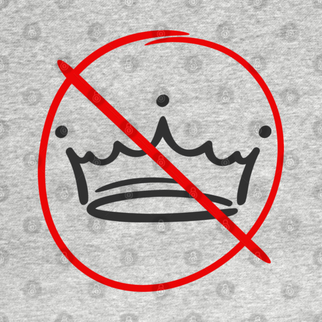 No Kings! by jrotem