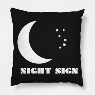 NIGHT SIGN Pillow