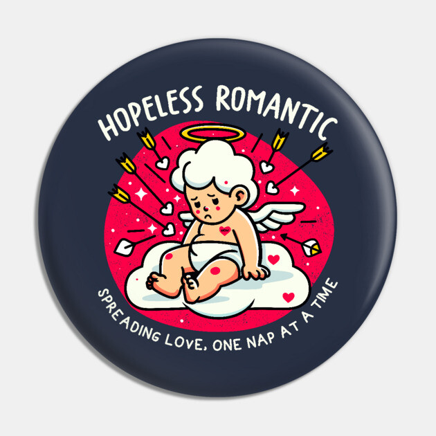 HOPELESS ROMANTIC Pin by Fabrik
