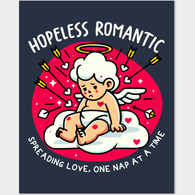 HOPELESS ROMANTIC Wall Art by Fabrik