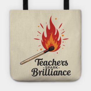 Teachers Spark Brilliance Tote