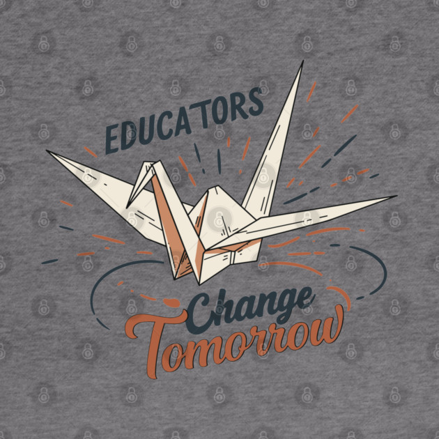 Educators Change Tomorrow by enrynz