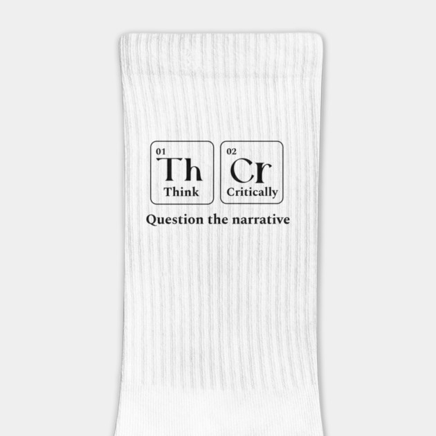 Think Critically by DTNT Shirts