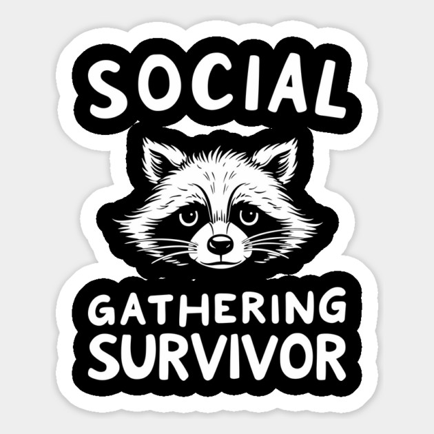 Social Gathering Survivor Funny Introvert Tired Of People Magnet by Anticorporati