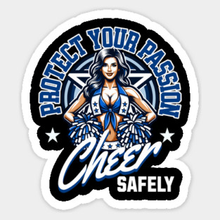 Protect Your Passion - Cheer Safely for National Safety Month Sticker