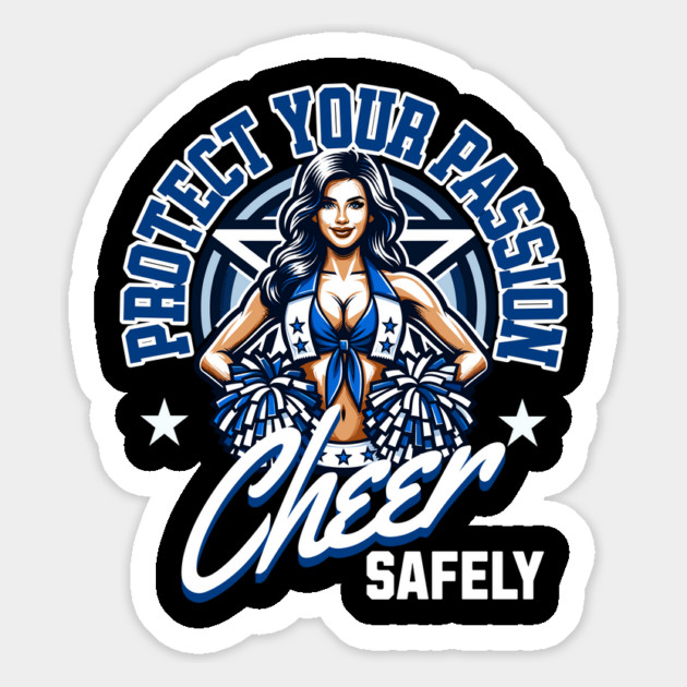 Protect Your Passion - Cheer Safely for National Safety Month Magnet by creative