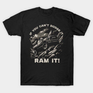RAM It! T-Shirt