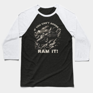 RAM It! Baseball T-Shirt