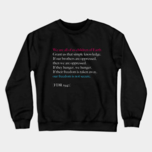 We Are Children of Earth Crewneck Sweatshirt