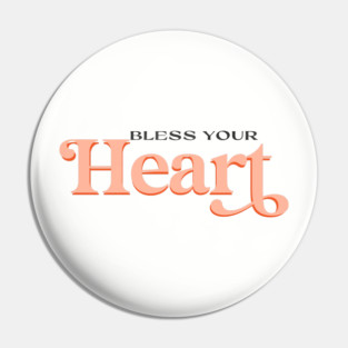 Bless Your Heart - Sweet Valentine’s Day Sticker for Laptops & Kindles Pin