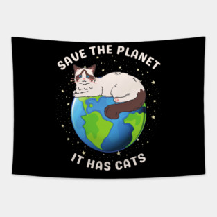 Save the Planet – It Has Cats Tapestry