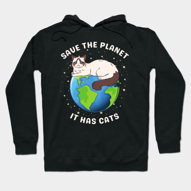 Save the Planet – It Has Cats Hoodie by Premachandra's Store