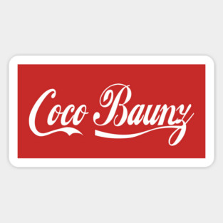 Corey Is Coco Baunz Sticker
