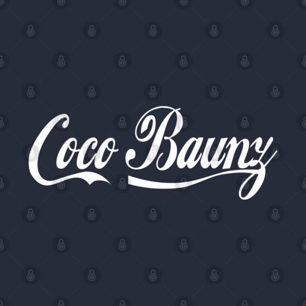 Corey Is Coco Baunz by Jim and Them
