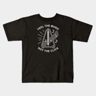 Feel the Music. Not the Click (Dark) Kids T-Shirt