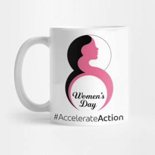 International-Women's-Day-Accelerate-Action-2025-8 March Mug