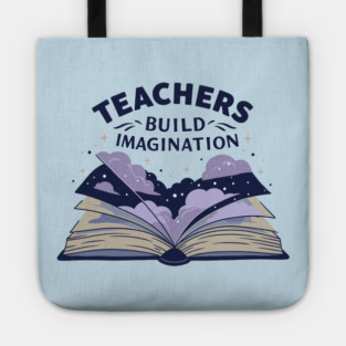 Teachers Build Imagination Tote