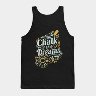 Chalk And Dreams Tank Top