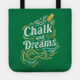 Chalk And Dreams Tote