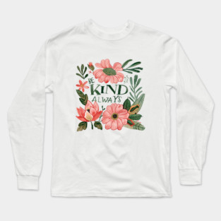 Mind Matters: Spread Positivity and Self-Care Awareness Long Sleeve T-Shirt