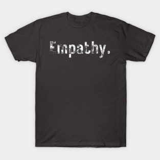 Empathy T-Shirt