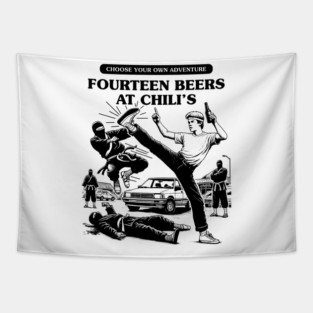 Fourteen beers at chili's Tapestry