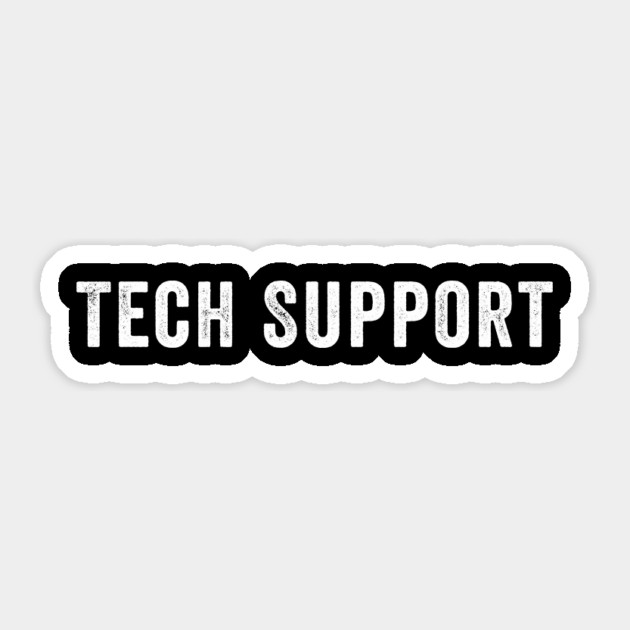 tech support Sticker by ArtistTee ⭐⭐⭐⭐⭐