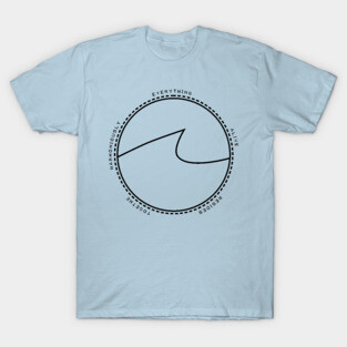 Everything Alive Resides Together Harmoniously T-Shirt