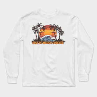 Gulf-of-Mexico-Forever Long Sleeve T-Shirt