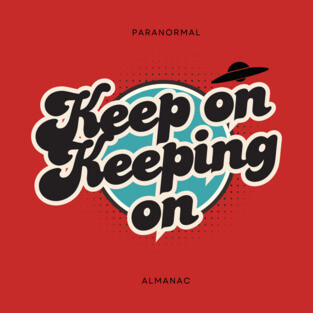keep on keeping on T-Shirt