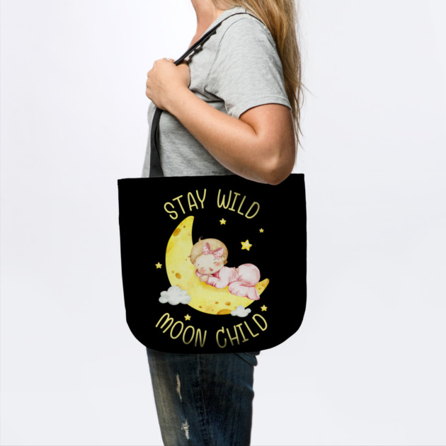 Stay Wild, Moon Child. by Creatifly Graphic Tees