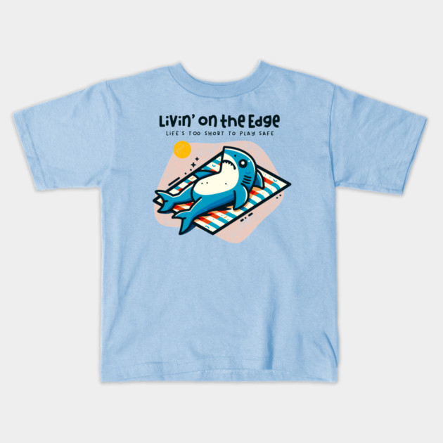 LIVIN' ON THE EDGE Kids T-Shirt by Fabrik