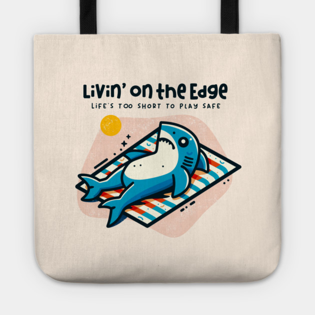 LIVIN' ON THE EDGE Tote by Fabrik