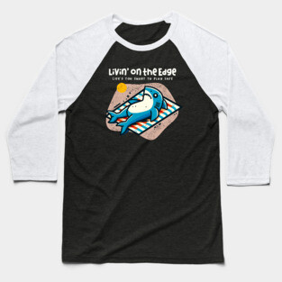 LIVIN' ON THE EDGE Baseball T-Shirt