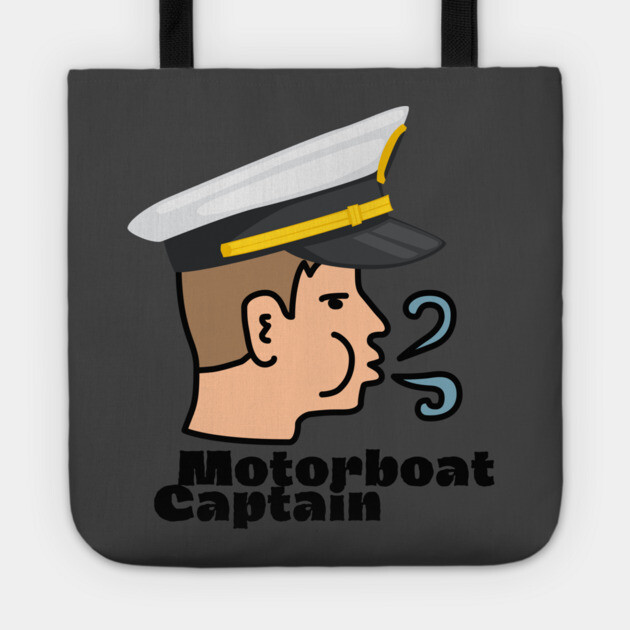 Motorboat Captain Tote by Low Life Shirts