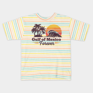 Gulf of Mexico forever Kids T-Shirt
