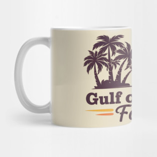 Gulf of Mexico forever Mug
