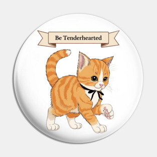 Be Tenderhearted: Faith & Kindness Pin