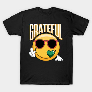 Grateful  - Inspirational Faith & Thankfulness T-Shirt