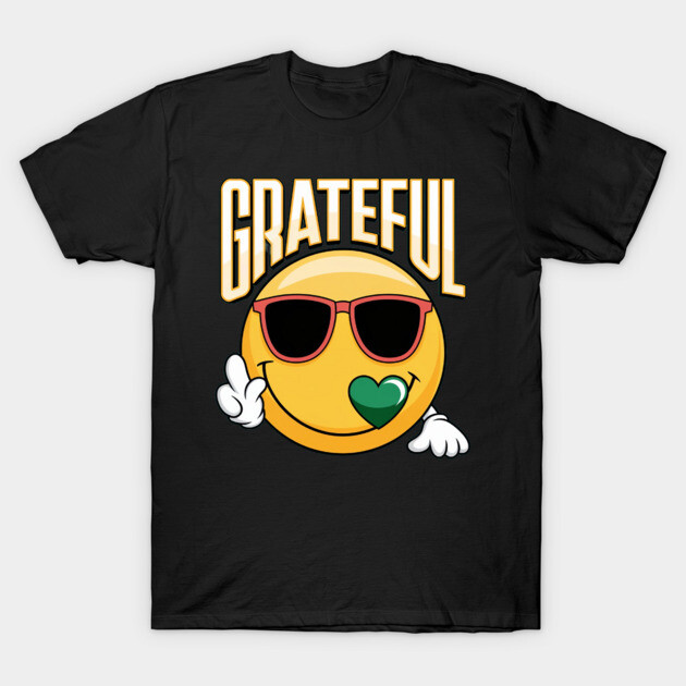 Grateful  - Inspirational Faith & Thankfulness T-Shirt by Rox